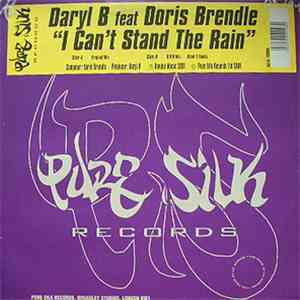 Daryl B Feat Doris Brendle - I Can't Stand The Rain