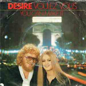 Desire - Voulez Vous / You Can Make It