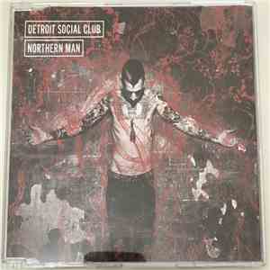 Detroit Social Club - Northern Man