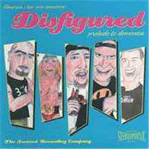 Disfigured - Prelude To Dementia