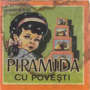 Dr. Eugene Chadbourne - Piramida Cu Povești
