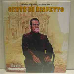 Ennio Morricone - Gente Di Rispetto (Original Motion Picture Soundtrack)