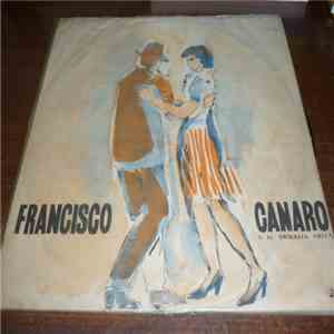 Francisco Canaro Y Su Orquesta Típica - Francisco Canaro Y Su Orquesta Típi ...