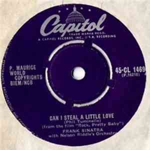 Frank Sinatra With Nelson Riddle's Orchestra - Can I Steal A Little Love
