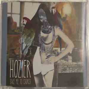 Hozier - Take Me To Church