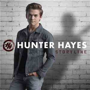 Hunter Hayes - Storyline