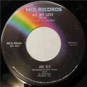 Joe Ely - All My Love
