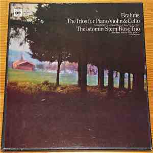 Johannes Brahms, The Istomin/Stern/Rose Trio, Eugene Istomin, Isaac Stern,  ...