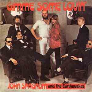 John Spagnum & The Earthquakes - Gimme Some Lovin'