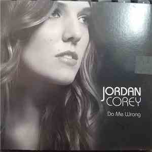 Jordan Corey - Do Me Wrong