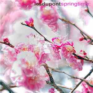 Les Dupont - Springtime EP
