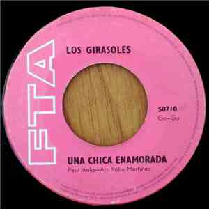 Los Girasoles - Una Chica Enamorada / La Murga