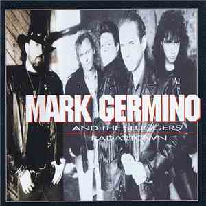 Mark Germino And The Sluggers - Radartown