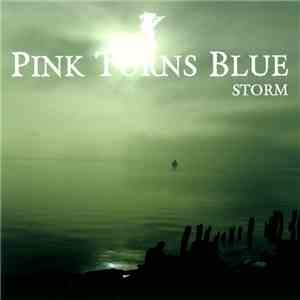Pink Turns Blue - Storm