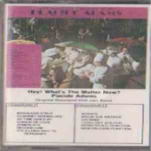 Placide Adams - Hey! What's The Matter Now?