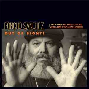Poncho Sanchez - Out Of Sight