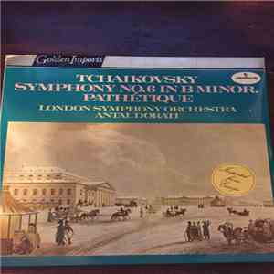 Pyotr Ilyich Tchaikovsky, Antal Dorati, The London Symphony Orchestra - Tch ...
