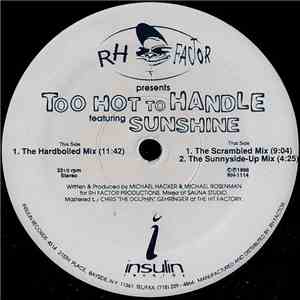 RH Factor Featuring Sunshine  - Too Hot To Handle