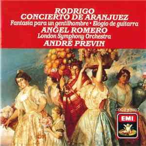 Rodrigo, Angel Romero , André Previn, London Symphony Orchestra - Concierto ...