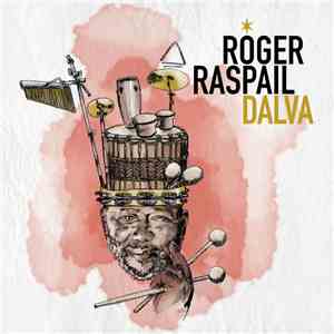 Roger Raspail - Dalva