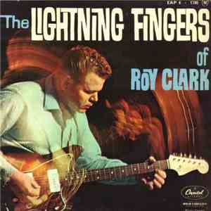 Roy Clark - The Lightning Fingers Of Roy Clark