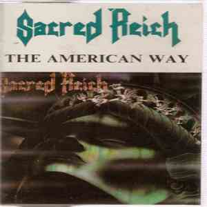 Sacred Reich - The American Way