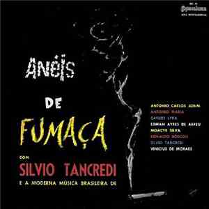 Silvio Tancredi  - Anéis De Fumaça