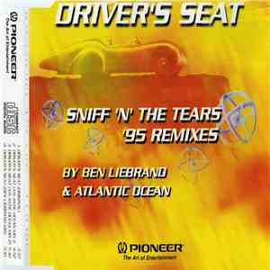 Sniff 'n' the Tears - Driver's Seat ('95 Remixes By Ben Liebrand & Atlantic ...