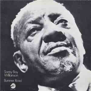 Sonny Boy Williamson - Bummer Road