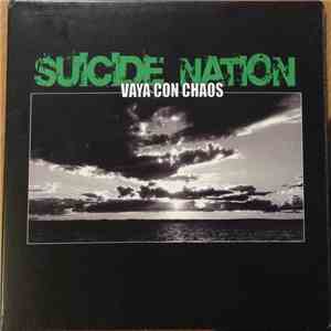 Suicide Nation - Vaya Con Chaos