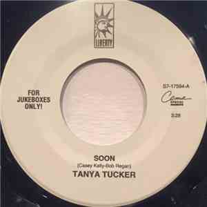 Tanya Tucker - Soon