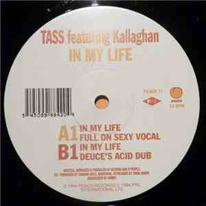 Tass Featuring Kallaghan - In My Life