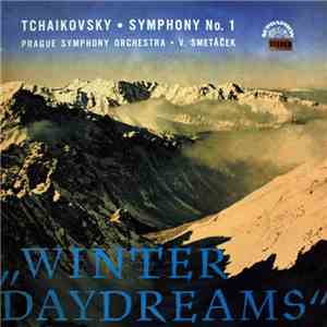 Tchaikovsky, Prague Symphony Orchestra, V. Smetáček - Symphony No. 1 