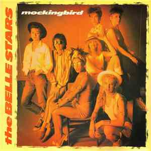 The Belle Stars - Mockingbird