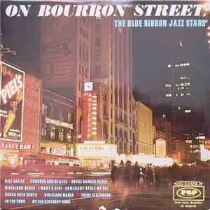 The Blue Ribbon Jazz Stars - On Bourbon Street