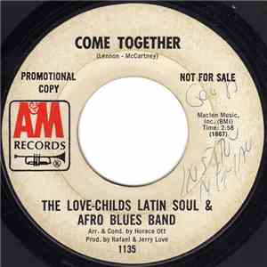 The Love-Childs Latin Soul & Afro Blues Band - Come Together