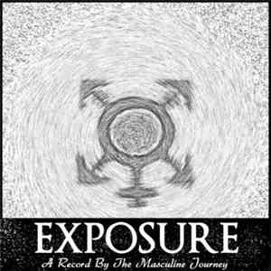 The Masculine Journey - Exposure