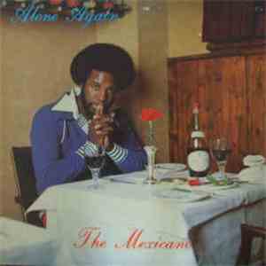 The Mexicano - Alone Again