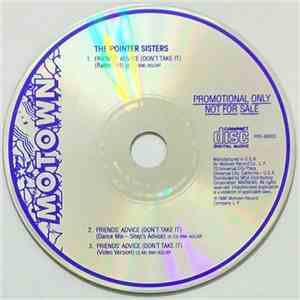 The Pointer Sisters - Friends' Advice (Don't Take It)