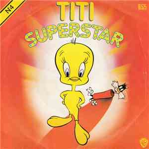 Titi - Titi Superstar (N°4)