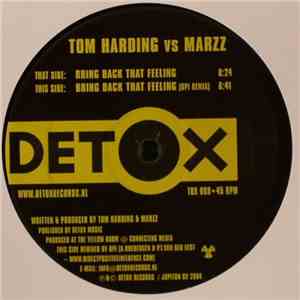 Tom Harding Vs Marzz - Bring Back That Feeling