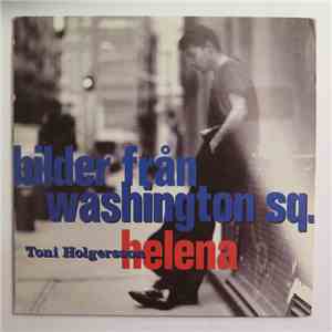 Toni Holgersson - Bilder Från Washington Sq.