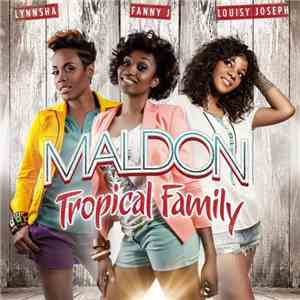 Tropical Family - Maldon