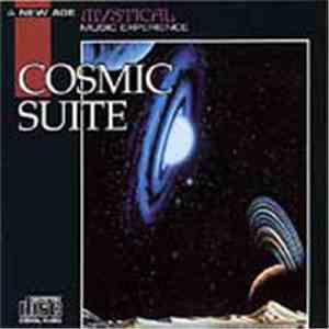 Unknown Artist - A New Age Mystical Music Experience: Cosmic Suite