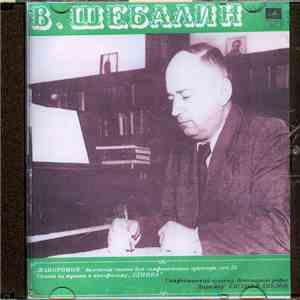 В. Шебалин - Жаворонок / Сюита Из Музыки К Кинофильму 