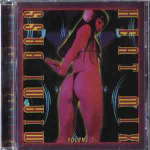 Various - Miami Bass: Heat Mix Volume 2