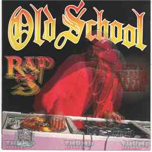 Various - Old School Rap Volume 3