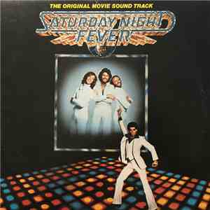 Various - Saturday Night Fever (The Original Movie Sound Track)