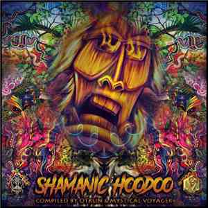 Various - Shamanic Hoodoo