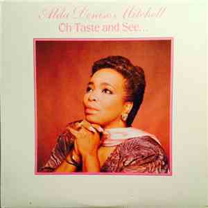 Alda Denise Mitchell - Oh Taste And See...